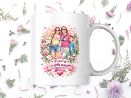 Anyák napi bögre – személyes fotóból grafika